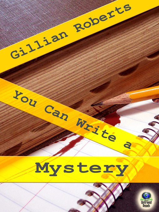 Title details for You Can Write a Mystery by Gillian Roberts - Available